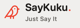 官方 SayKuku. 字标,下方有 Just Say It 标语